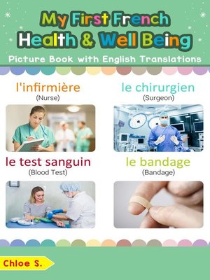 cover image of My First French Health and Well Being Picture Book with English Translations